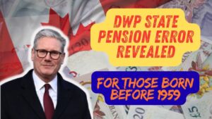 UK Pensioners Could Be Owed £4,200 – DWP State Pension Error Revealed for Those Born Before 1959