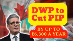 DWP to Cut PIP by Up to £6,300 a Year: How These Changes Will Affect Low-Income Brits? Explained Here