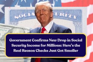 Government Confirms New Drop in Social Security Income for Millions: Here’s the Real Reason Checks Just Got Smaller