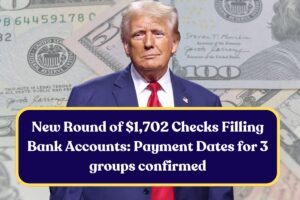 New Round of $1,702 Checks Filling Bank Accounts: Payment Dates for 3 groups confirmed